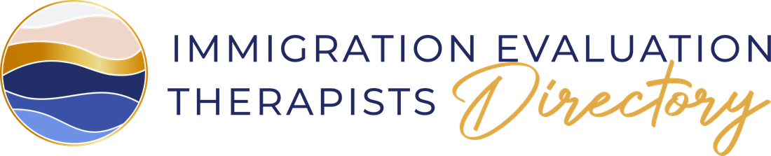 Immigration Evaluation Therapists Directory